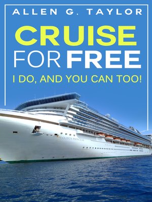 cover image of Cruise for Free